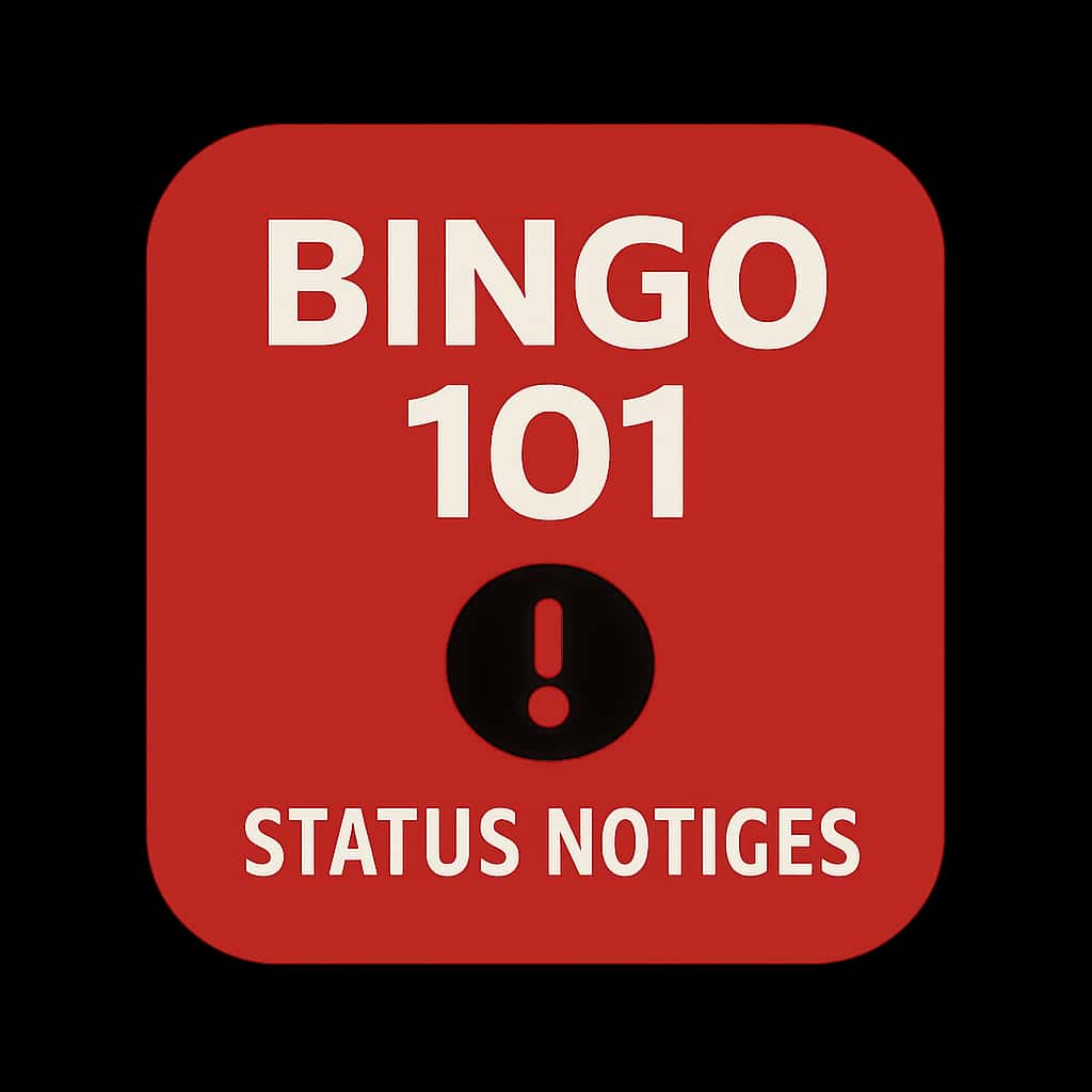 A badge icon illustrating Bingo 101 Status Notices.